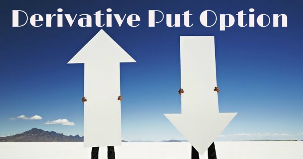How put option works in derivative market